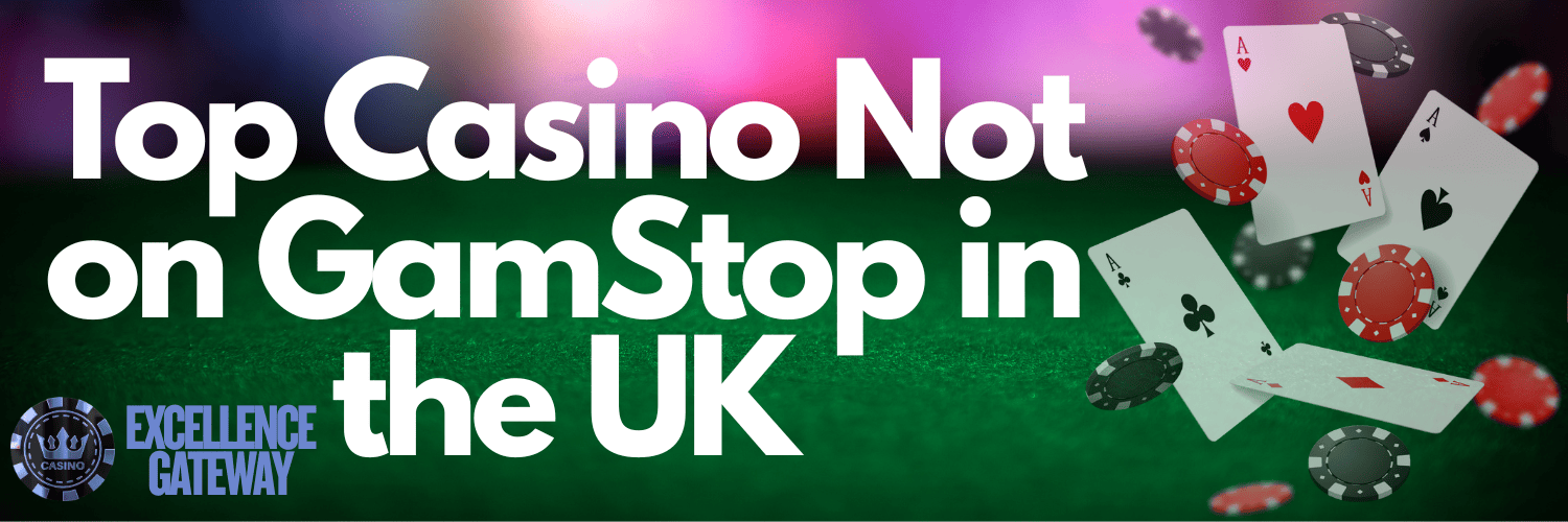 Exploring Casinos Not Listed on Gamstop 657167969 Exploring Casinos Not Listed on Gamstop 657167969